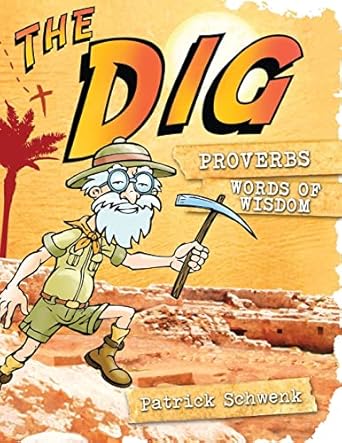 The Dig: Proverbs